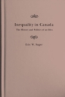 Inequality in Canada : The History and Politics of an Idea - Book