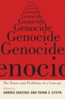 Genocide : The Power and Problems of a Concept - Book
