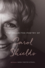 The Collected Poetry of Carol Shields - Book