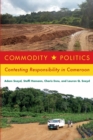 Commodity Politics : Contesting Responsibility in Cameroon - Book