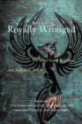 Royally Wronged : The Royal Society of Canada and Indigenous Peoples - Book