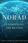 NORAD : In Perpetuity and Beyond - eBook