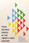 Total Defence Forces in the Twenty-First Century - eBook