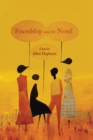 Friendship and the Novel - eBook