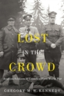 Lost in the Crowd : Acadian Soldiers of Canada's First World War - eBook