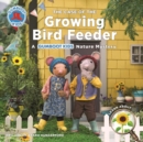 The Case of the Growing Bird Feeder - Book