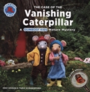 The Case of the Vanishing Caterpillar - Book