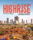 Highrise : The Towers in the World and the World in the Towers - Book