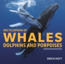 Encyclopedia of Whales, Dolphins & Porpoises - Book