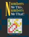 Numbers Me This, Numbers Me That! : Sudoku 1000 Edition - Book