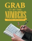 Grab It By The Numbers : Sudoku 400 Edition - Book