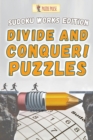 Divide and Conquer! Puzzles : Sudoku Works Edition - Book