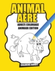 Animal Aere : Adulte Coloriage Animaux Edition - Book