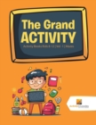 The Grand Activity : Activity Books Kids 8-12 Vol -1 Mazes - Book
