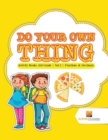 Do Your Own Thing : Activity Books 3rd Grade Vol -2 Fractions & Decimals - Book