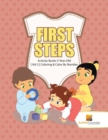 First Steps : Activity Books 5-Year-Old Vol 3 Coloring & Color By Number - Book