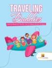 Traveling Buddies : Activity Books On The Go Vol -2 Mazes & How To Draw - Book