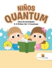 Ninos Quantum : Libros De Actividades 8 A 12 Anos Vol -1 Fracciones - Book