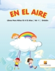 En El Aire : Libros Para Ninos 10 A 12 Anos Vol -1 Division - Book