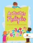 Activites Multiples : Livre D'Apprentissage Permis Cahier D'Activites de Mathematiques CM2 - Book