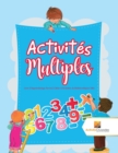 Activites Multiples : Livre D'Apprentissage Permis Cahier D'Activites de Mathematiques CM3 - Book