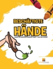 Beschaftigte Hande : Lernen fur Kindergartenkinder Band -1 Wie man Zeichnet - Book