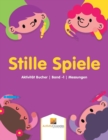 Stille Spiele : Aktivitat Bucher Band -1 Messungen - Book
