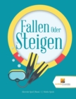Fallen Oder Steigen : Aktivitat Spiel Band. 1 Mathe Spiele - Book