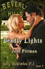 Deadly Lights - Book
