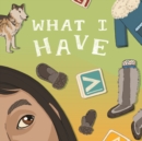 What I Have : English Edition - Book