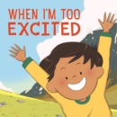 When I'm Too Excited : English Edition - Book