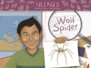 Uliaq's Amazing Animals: Wolf Spider : English Edition - Book