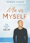Me Vs Myself : The Anxiety Guy Tells All - Book