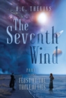 The Seventh Wind Part 1 : Feast at the Table of Lies - Book