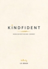 Kindfident : Raising Our Kids to Be Kind + Confident - Book