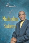 Memoir of Malcolm Sobers - Book