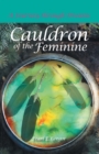 Cauldron of the Feminine : A Journey Through Dreams - Book