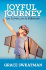 Joyful Journey : An Adventure in Eldercare - Book