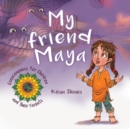 My Friend Maya - Book