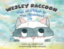 Wesley Raccoon : The Old Man in the Houseboat - Book