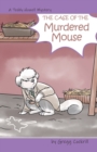 The Case of the Murdered Mouse - Book