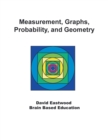 Measurement, Graphs, Probability, and Geometry - Book