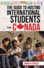 The Guide to Hosting International Students in Canada - Book