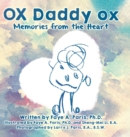 OX Daddy ox : Memories from the Heart - Book