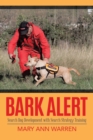 Bark Alert : Search Dog Development With Search Strategy Training - Book