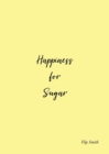 Happiness for Sugar - Book