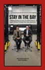 Stay in the Bay: Wolfgang Koehler and Andy Campbell's Road to a Leaner and More Profitable After-sales Department - eBook