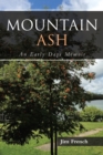 Mountain Ash : An Early Days Memoir - Book