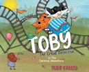 Toby The Great Detective : In The Carnival Adventure - Book