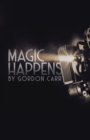 Magic Happens - Book